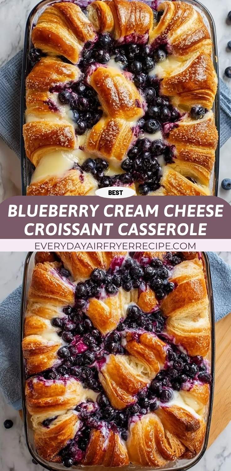 blueberry cream cheese croissant casserole pinterest