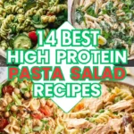 High protein pasta salad recipes with chicken, tuna, shrimp, and vegetables