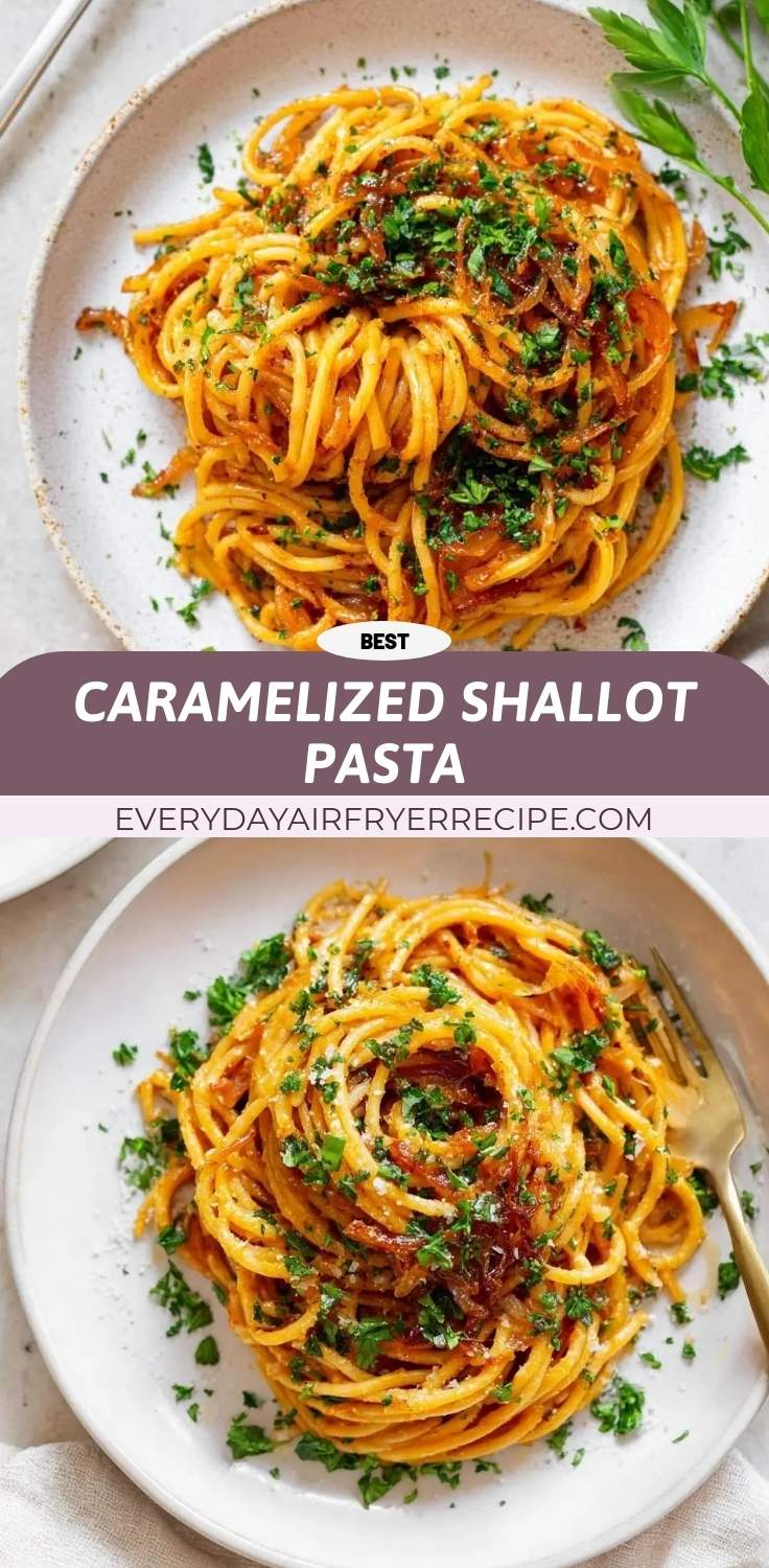 caramelized shallot pasta pinterest
