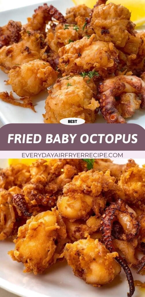 Baby Rudd Fry Fried Baby Octopus
