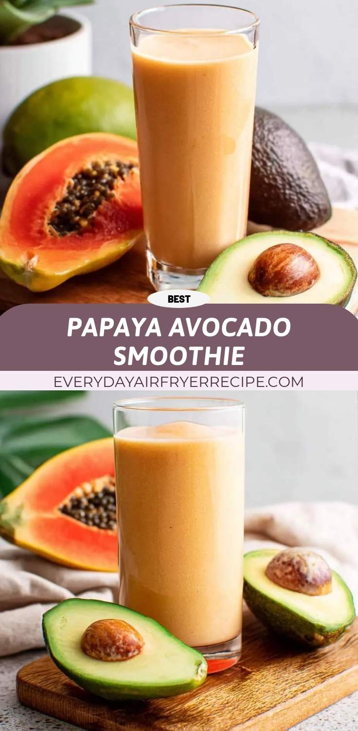papaya avocado smoothie pinterest