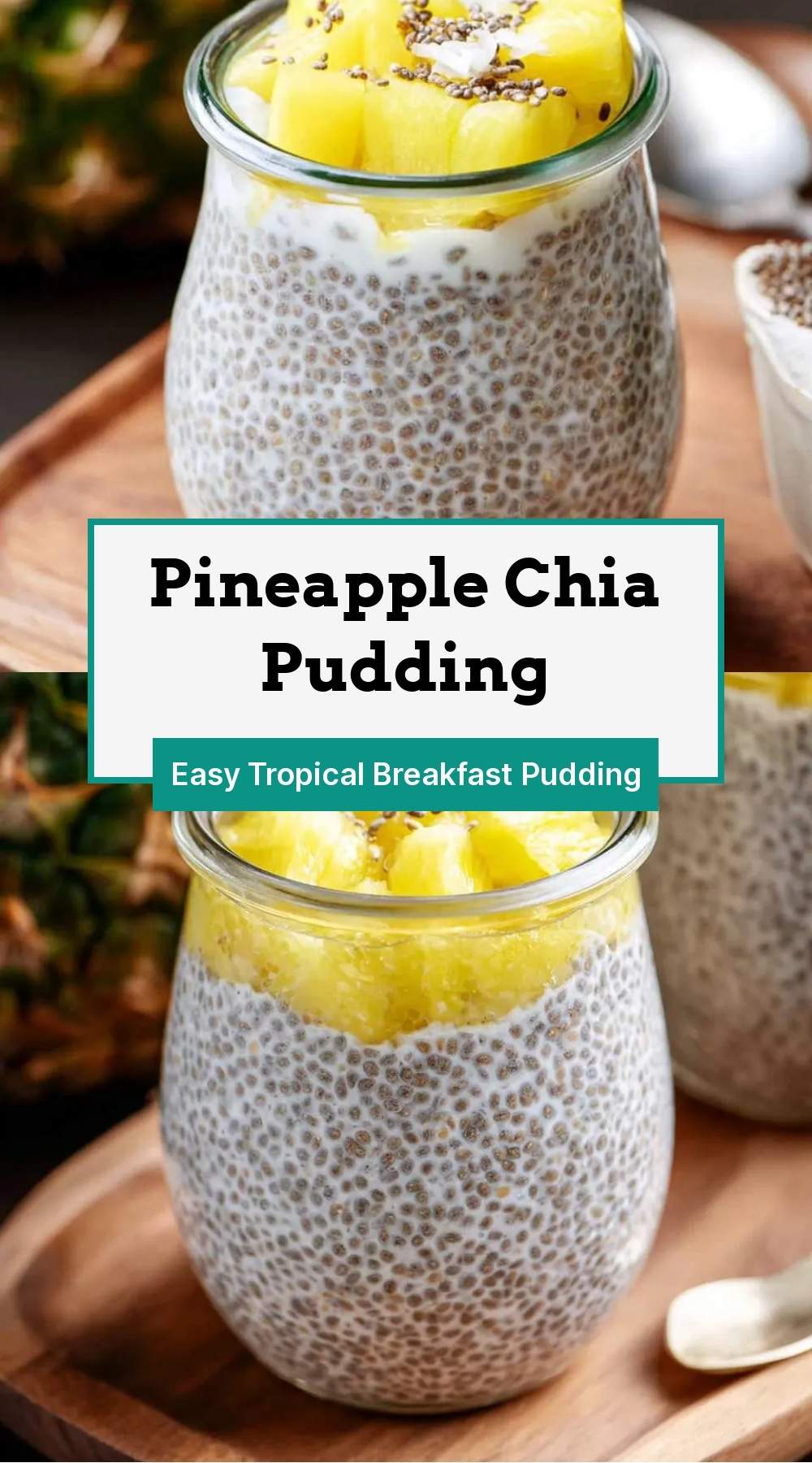 finished pineapple chia pudding topped with fresh fruit and coconut flakes